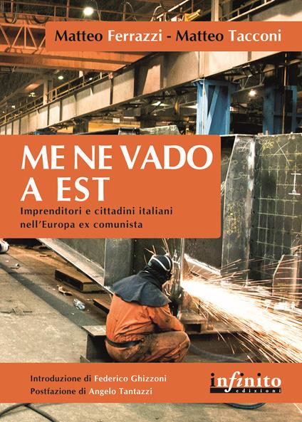 Me ne vado a est - Matteo Ferrazzi,Matteo Tacconi - copertina