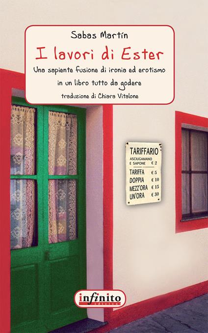 I lavori di Ester - Sabas Martín - Libro - Infinito Edizioni - Narrativa