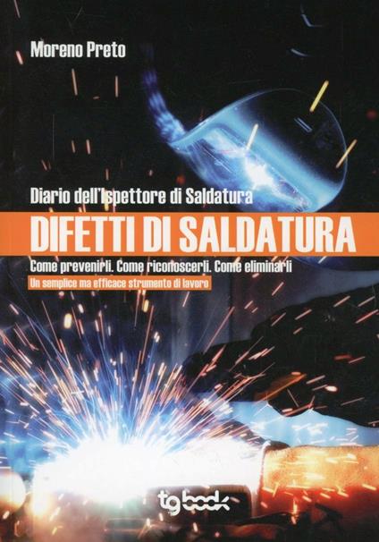 Difetti di saldatura - Moreno Preto - copertina