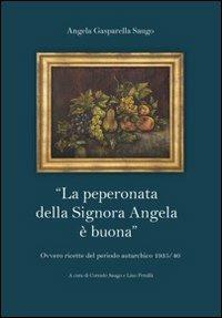 La peperonata della signora Angela è buona - Corrado Saugo,Lino Petullà - copertina