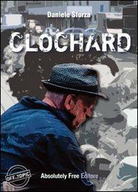 Clochard - Daniele Sforza - copertina