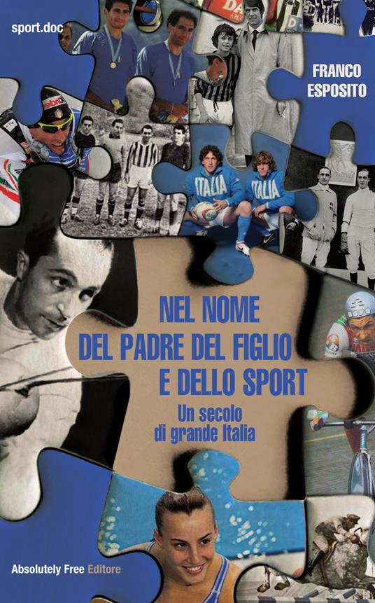 Nel nome del padre del figlio e dello sport - F. Esposito - ebook