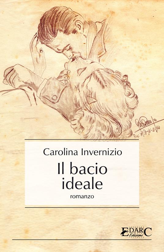 Il bacio ideale - Carolina Invernizio - ebook