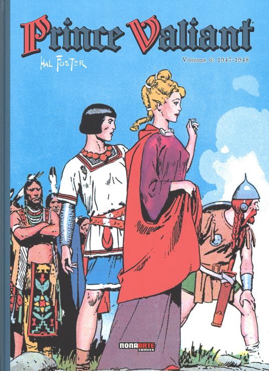 Prince Valiant. Vol. 6: 1947-1948 - Hal Foster - copertina