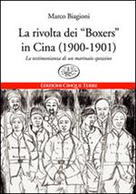 La rivolta dei «Boxers» in Cina (1900-1901). La testimonianza di un marinaio spezzino