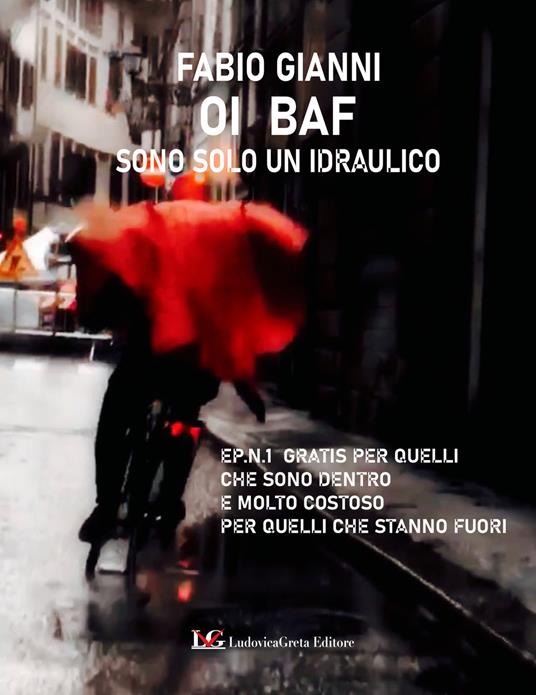 Oi baf. Sono solo un idraulico - Fabio Gianni - copertina