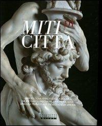 Miti di città. Ediz. illustrata - copertina