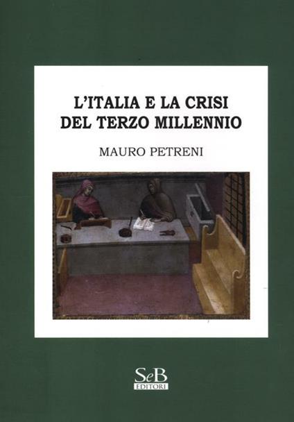 L'Italia e la crisi del terzo millennio - Mauro Petreni - copertina