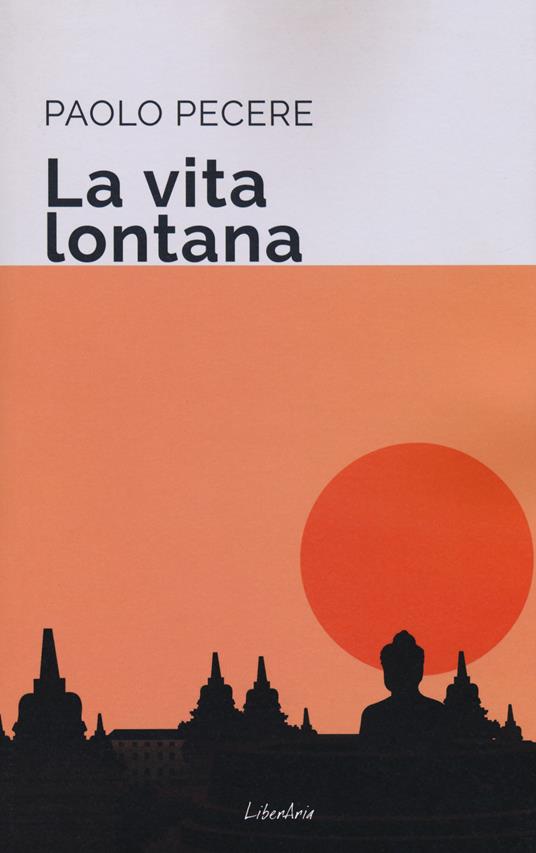 La vita lontana - Paolo Pecere - copertina