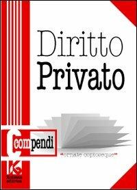 Compendio di diritto privato. Con domande di esame e schemi grafici - Arduino Basacchi - copertina