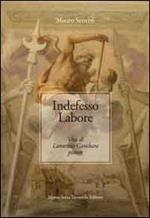 Indefesso labore. Vita di Lattanzio Gambara pittore