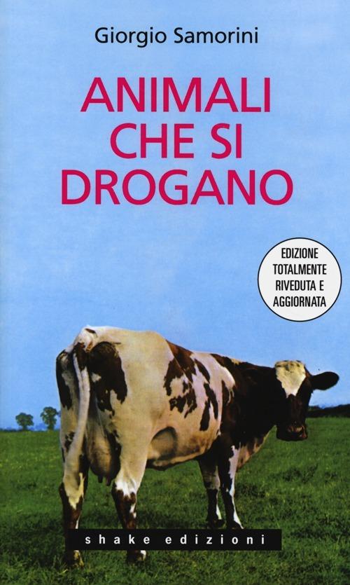 Animali che si drogano - Giorgio Samorini - copertina