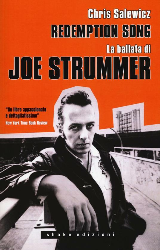 Redemption song. La ballata di Joe Strummer - Chris Salewicz - copertina