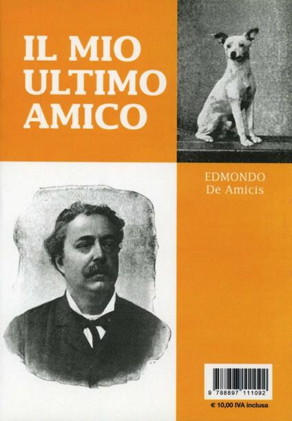 Il mio ultimo amico. Ediz. italiana e araba - Edmondo De Amicis - copertina