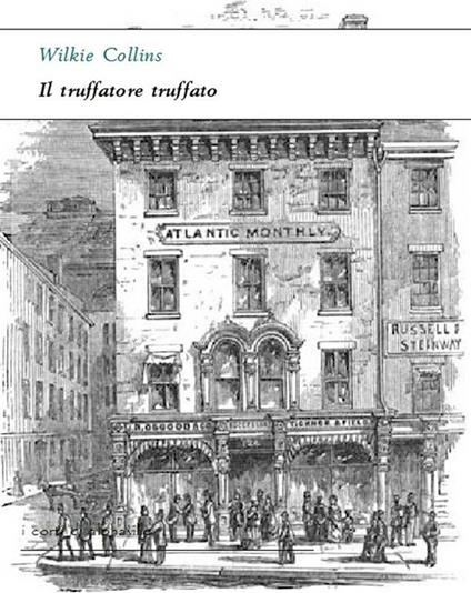 Il truffatore truffato - Wilkie Collins - ebook