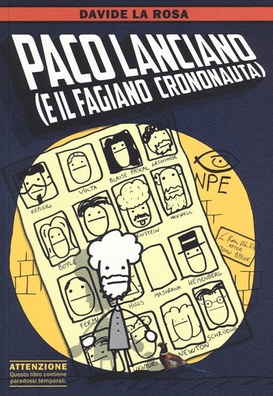 Paco Lanciano (e il fagiano crononauta) - Davide La Rosa - Libro - Edizioni  NPE - Nuvole in tempesta