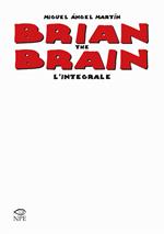 Brian the Brain. L'integrale. Ediz. limitata