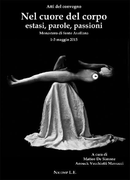 Nel cuore del corpo estasi, parole, passioni - copertina