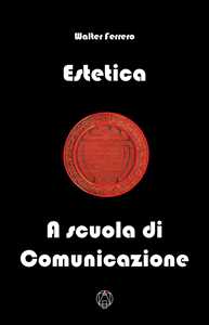 Image of Estetica. A scuola di comunicazione