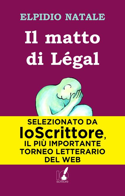 Il matto di Légal - Elpidio Natale - ebook