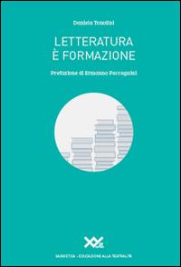 Letteratura è formazione - Daniela Tonolini - copertina