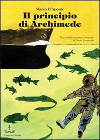Il principio di Archimede - Dario Lanzardo,Marco D'Aponte - copertina