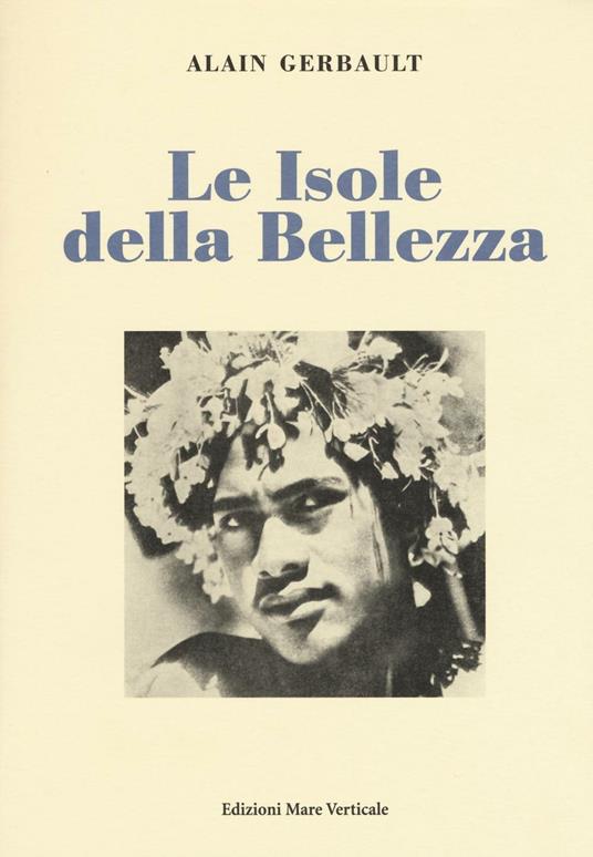 Le isole della bellezza - Alain Gerbault - copertina