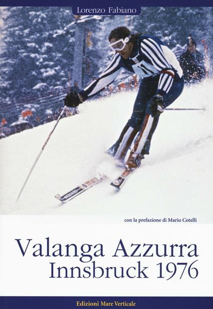 Valanga Azzurra. Innsbruck 1976 - Lorenzo Fabiano - copertina