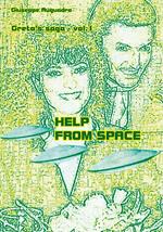 Greta's saga. Help from space. Vol. 1