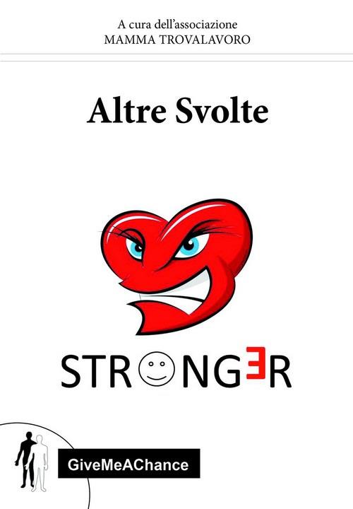 Altre svolte. Stronger - copertina