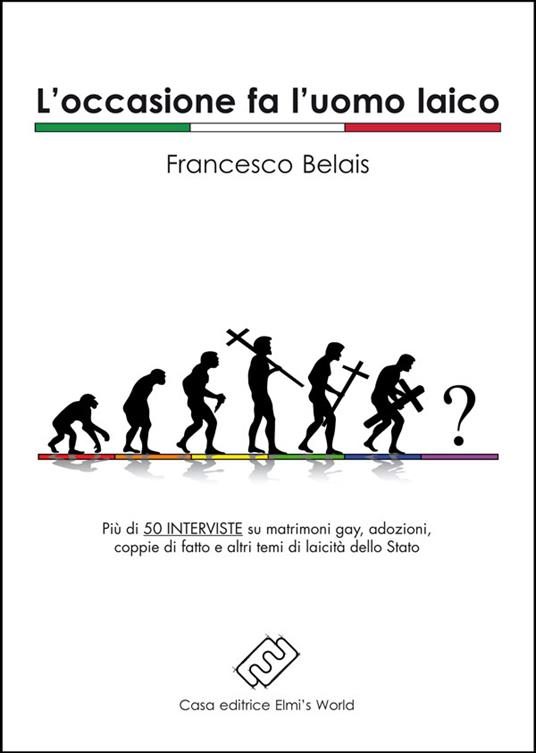 L' occasione fa l'uomo laico - Francesco Belais - ebook