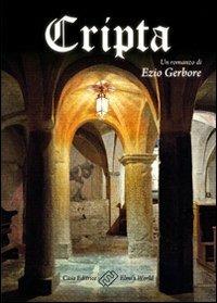 Cripta - Ezio E. Gerbore - copertina
