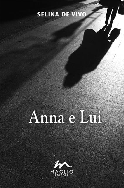 Anna e lui - Selina De Vivo - copertina