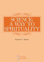 Science: a way to spirituality