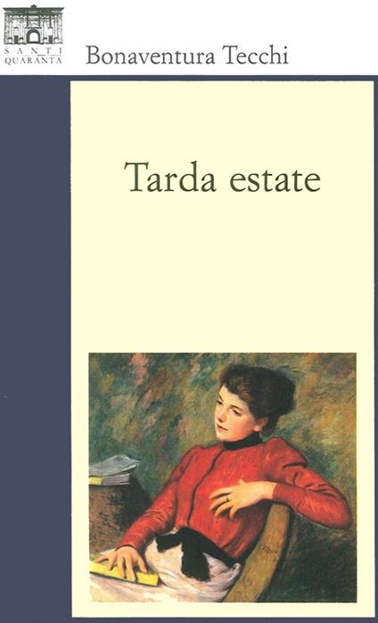 Tarda estate - Bonaventura Tecchi - copertina