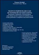 Nuovi e particolari casi di notifiche ed esecuzioni