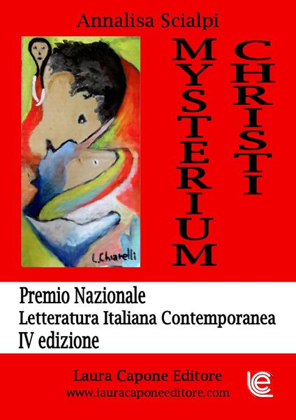 Mysterium Christi. Premio Nazionale Letteratura Italiana  - Annalisa Scialpi - copertina
