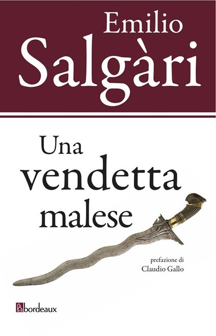 Una vendetta malese - Emilio Salgari - ebook