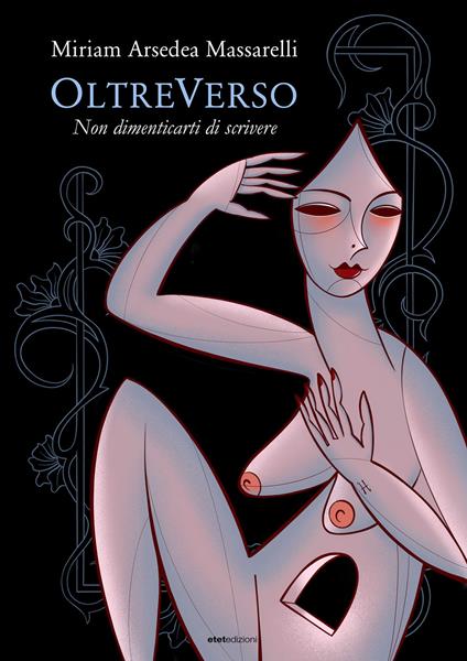 OltreVerso. Non dimenticarti di scrivere. Nuova ediz. - Miriam Arsedea Massarelli - copertina