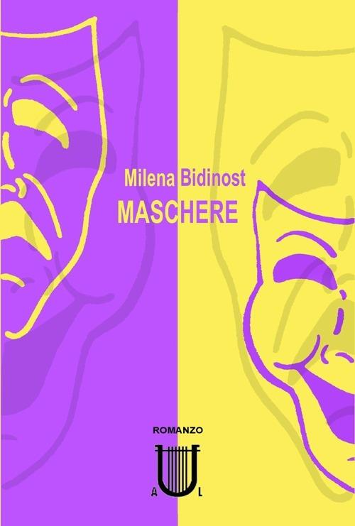 Maschere - Milena Bidinost - copertina