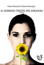 Il sorriso triste dei girasoli