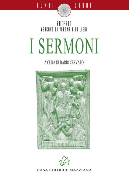 I Sermoni. Nuova ediz. - Raterio di Verona - copertina