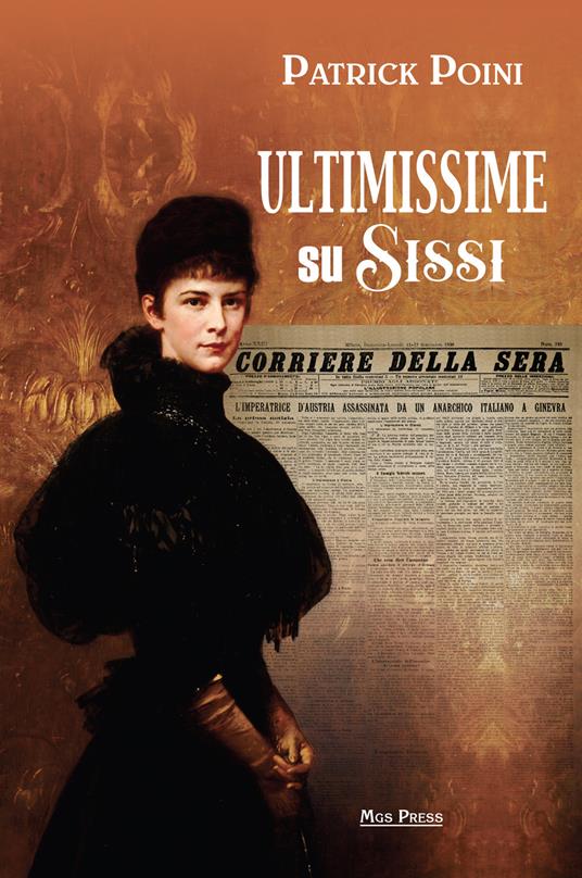 Ultimissime su Sissi - Patrick Poini - copertina