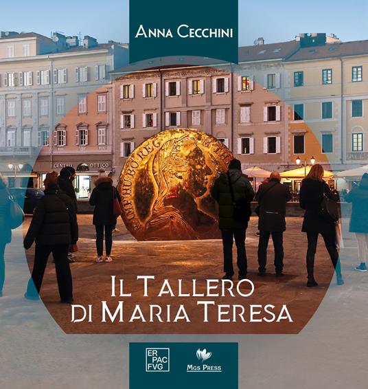 Il tallero di Maria Teresa - Anna Cecchini - copertina