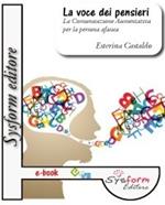 La voce dei pensieri. La comunicazione aumentativa per la persona afasica