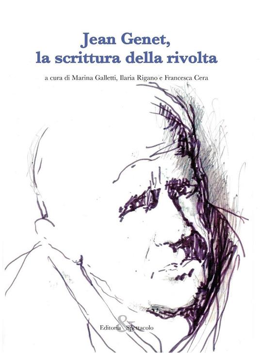 Jean Genet, la scrittura della rivolta - copertina