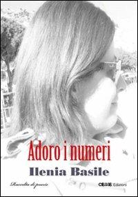 Adoro i numeri - Ilenia Basile - copertina