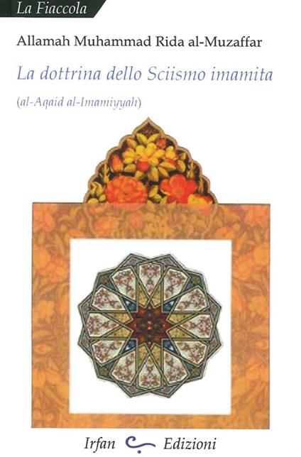 La dottrina dello sciismo imamita - Muhammad Rida Al-Muzaffar - copertina