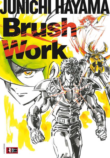 Brush work. Ediz. italiana - Junichi Hayama - copertina