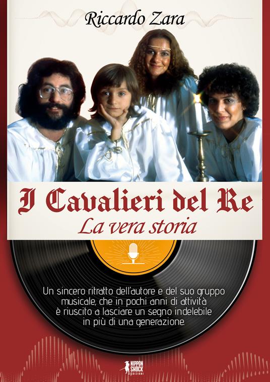 I Cavalieri del Re. La vera storia - Riccardo Zara - copertina